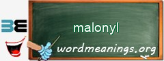 WordMeaning blackboard for malonyl